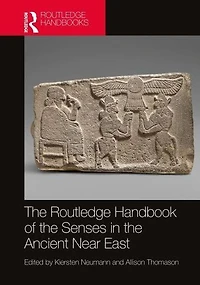 the Routledge Handbook of Senses Ancient Near East