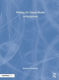 Writing for Visual Media