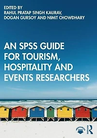 An SPSS Guide for Tourism, Hospitality and Events Researchers