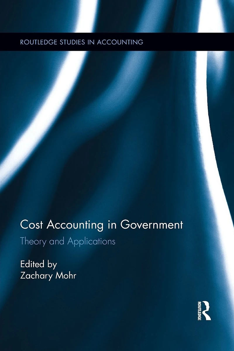 Cost Accounting Government: Theory and Applications