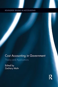 Cost Accounting Government: Theory and Applications