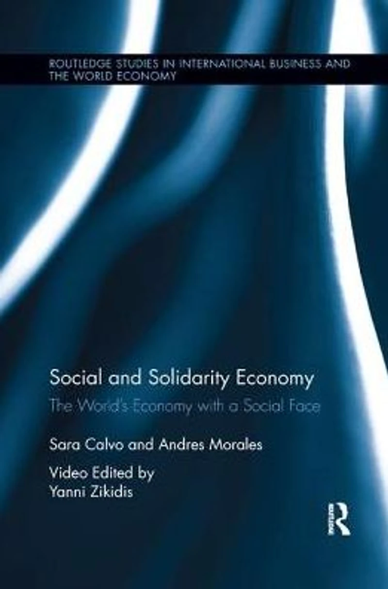 Social and Solidarity Economy: The World's Economy with a Face
