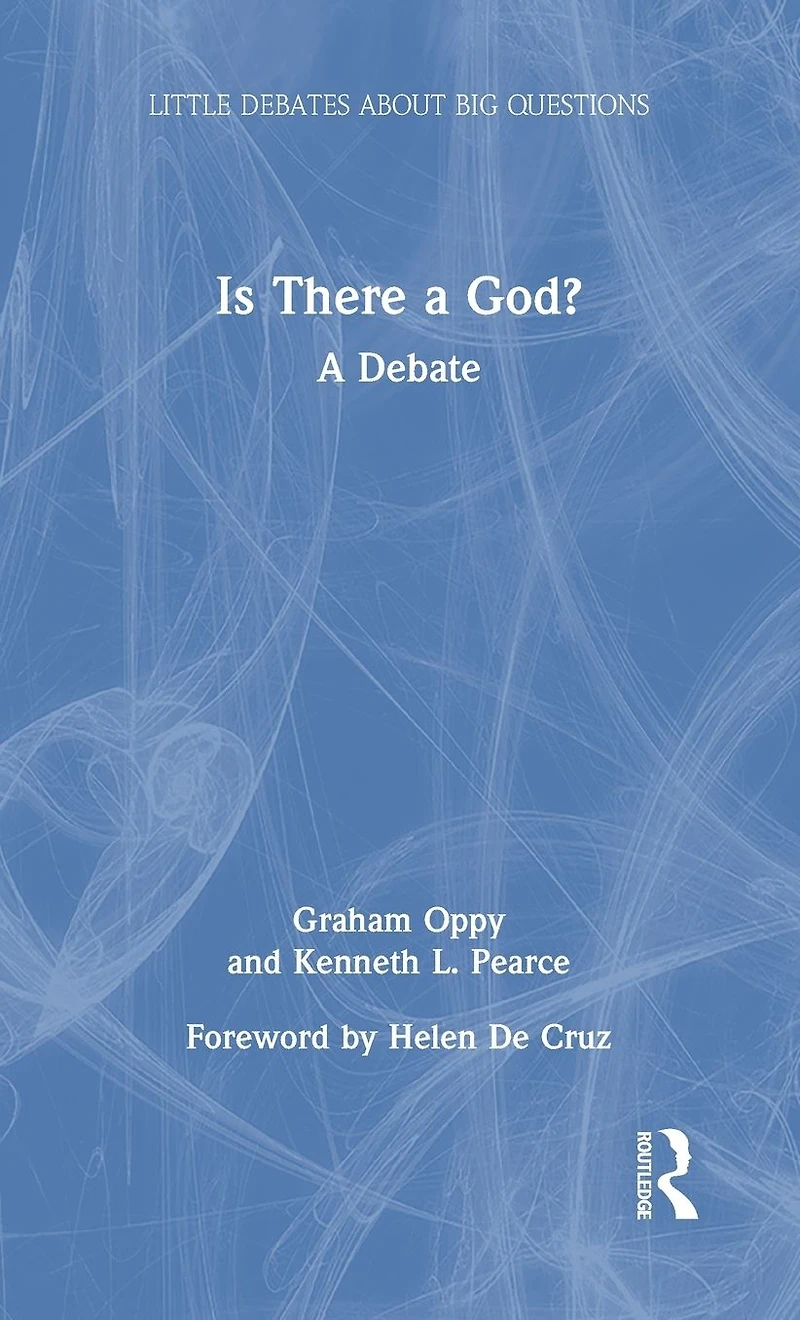 Is There A God?: Debate