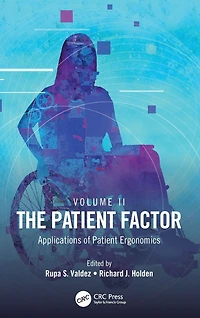 The Patient Factor: Applications of Ergonomics