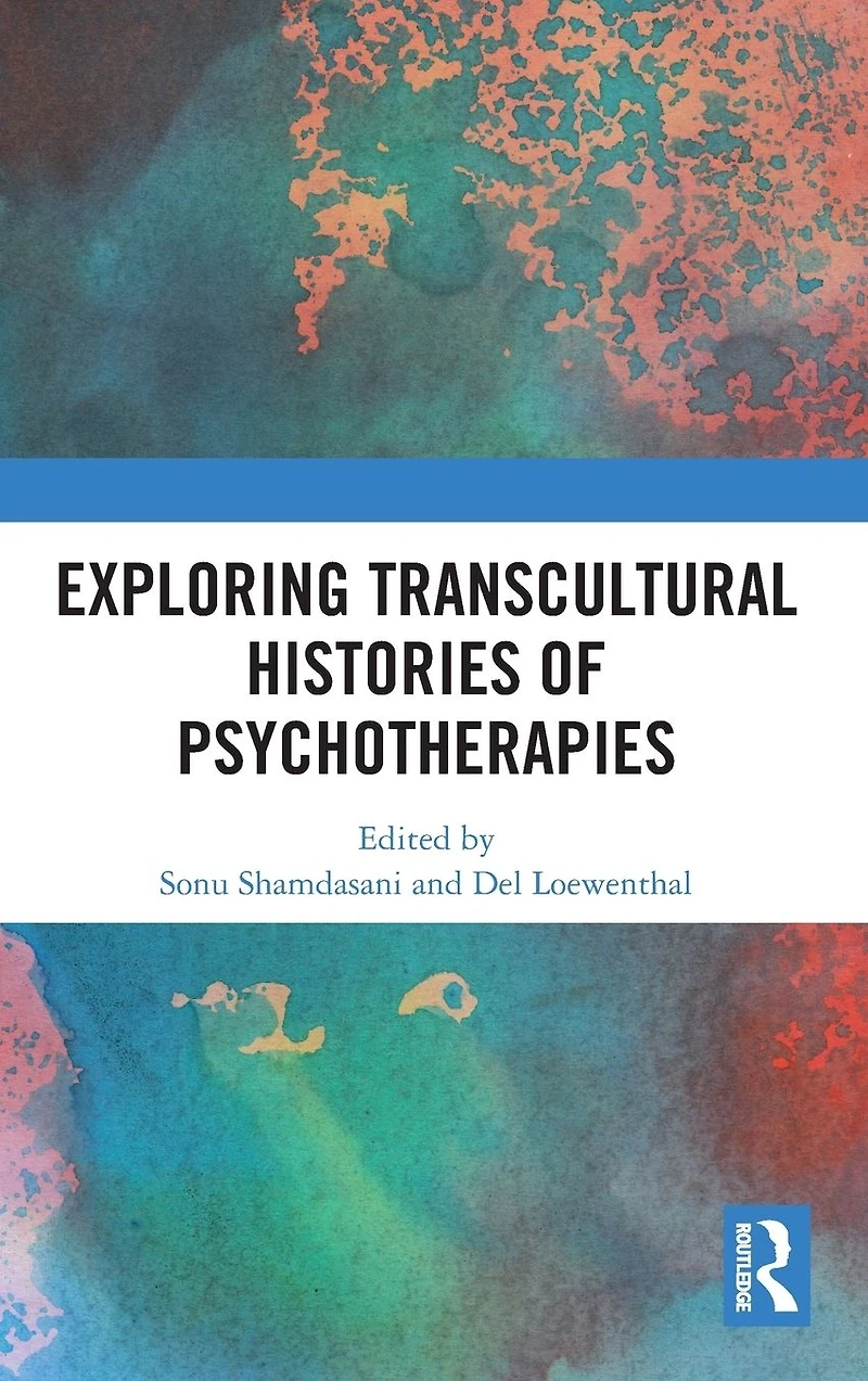 Exploring Transcultural Histories of Psychotherapies
