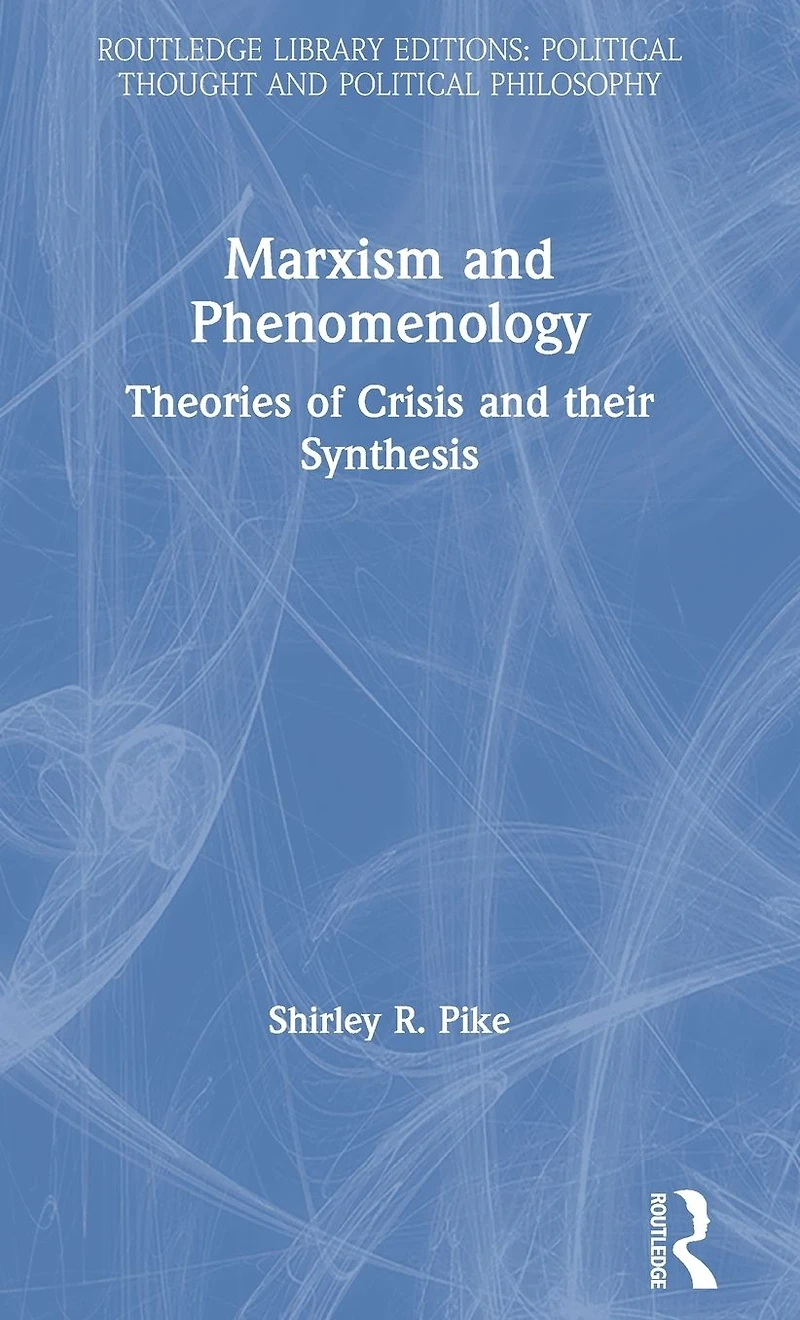 Marxism and Phenomenology
