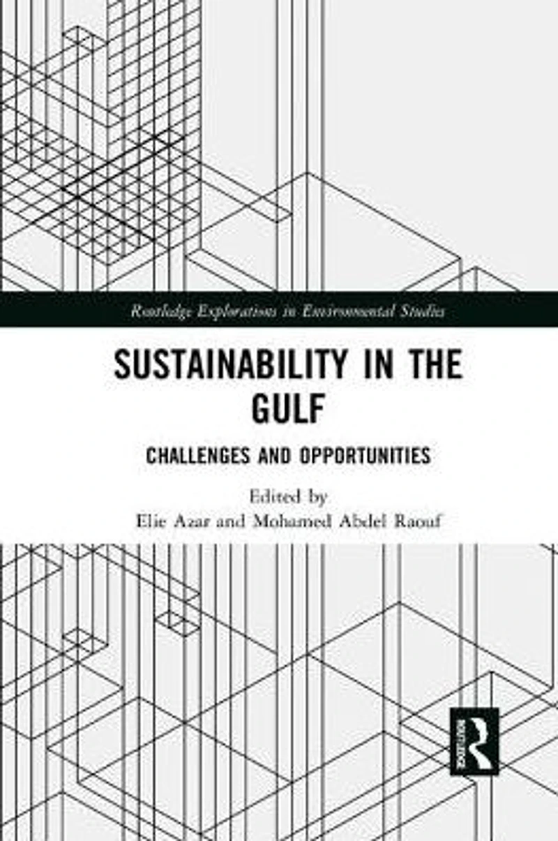 Sustainability the Gulf: Challenges and Opportunities