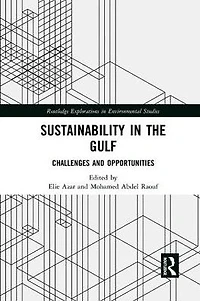 Sustainability the Gulf: Challenges and Opportunities