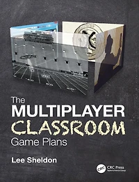 The Multiplayer Classroom: Game Plans