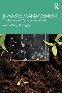 E-Waste Management: Challenges and Opportunities India