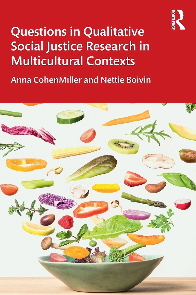 Questions Qualitative Social Justice Research Multicultural Contexts