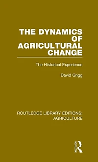 The Dynamics of Agricultural Change: Historical Experience