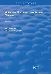 Molecular Biochemistry of Human Disease: Volume 2