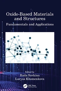 Oxide-Based Materials and Structures: Fundamentals Applications