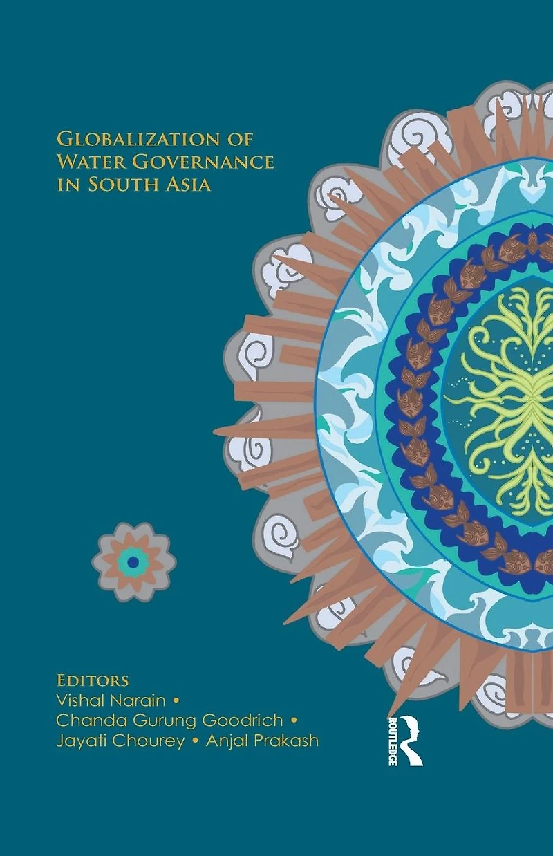 Globalization of Water Governance South Asia