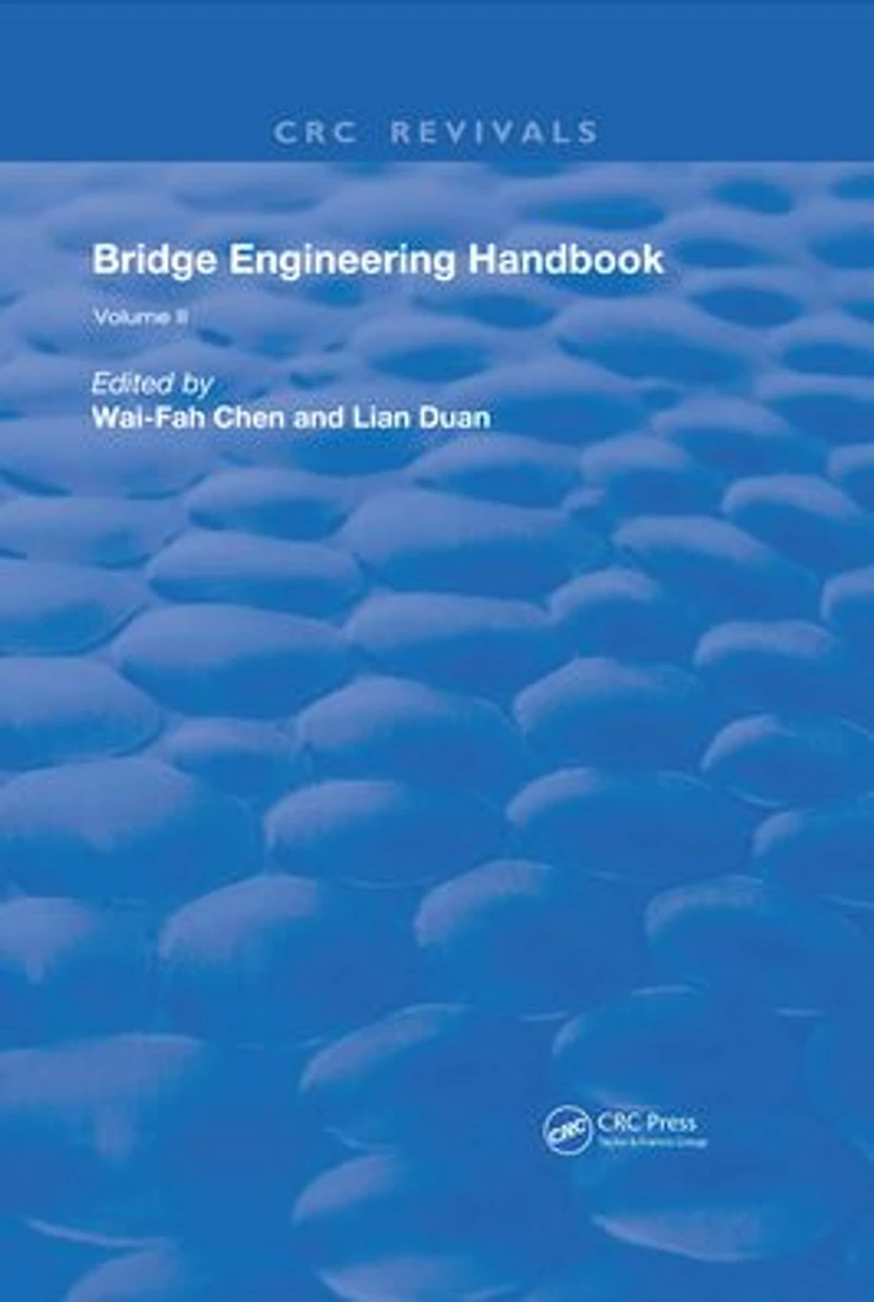 Bridge Engineering Handbook: Volume