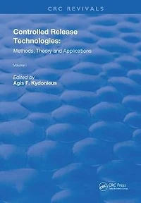 Controlled Release Technologies: Methods, Theory, and Applications