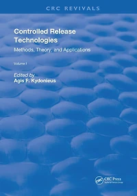 Controlled Release Technologies: Methods, Theory, and Applications