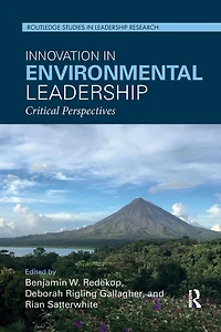 Innovation Environmental Leadership: Critical Perspectives