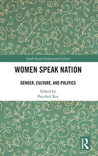 Women Speak Nation: Gender, Culture, and Politics