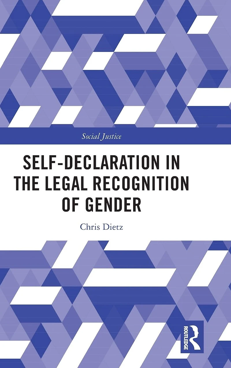 Self-Declaration the Legal Recognition of Gender