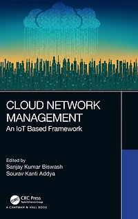 Cloud Network Management: An IoT Based Framework