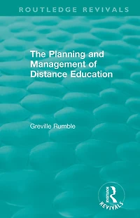The Planning and Management of Distance Education