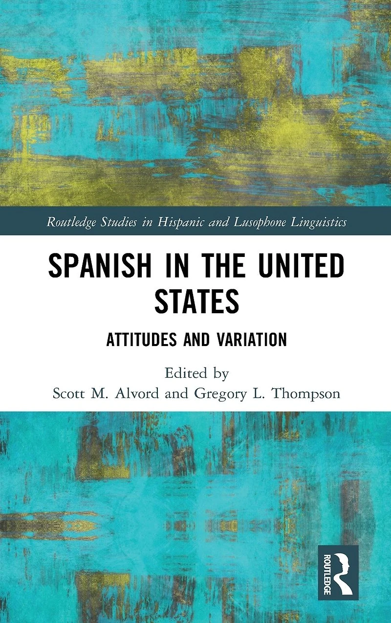 Spanish the United States: Attitudes and Variation