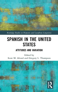 Spanish the United States: Attitudes and Variation