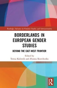 Borderlands European Gender Studies: Beyond the East-West Frontier