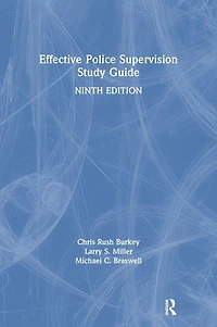 Effective Police Supervision Study Guide