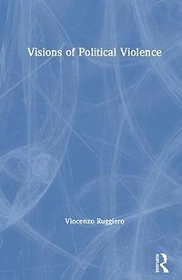 Visions of Political Violence