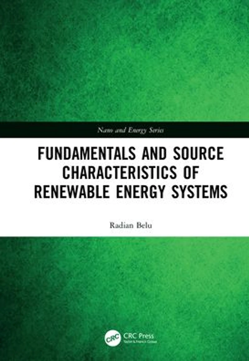 Fundamentals and Source Characteristics of Renewable Energy Systems