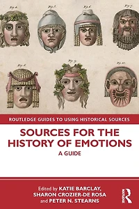 Sources for the History of Emotions: A Guide