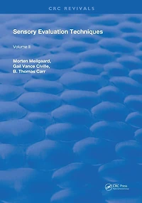 Sensory Evaluation Techniques: Volume 2