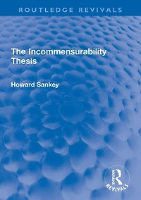 The Incommensurability Thesis