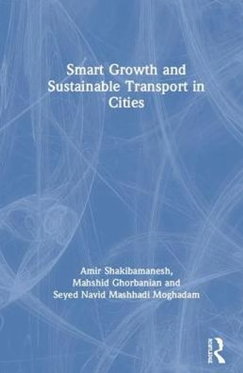 Smart Growth and Sustainable Transport Cities