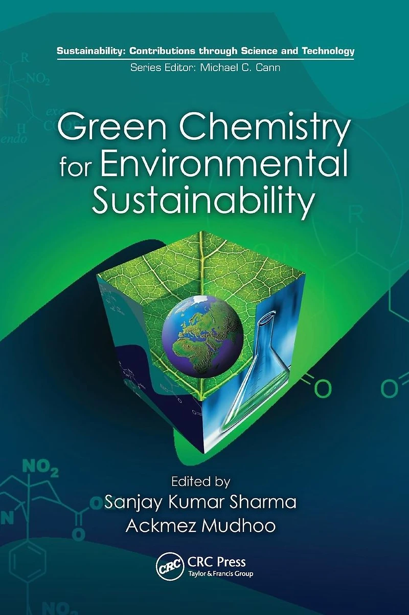 Green Chemistry for Environmental Sustainability