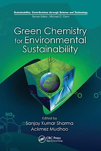 Green Chemistry for Environmental Sustainability