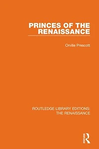Princes of the Renaissance