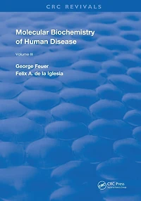 Molecular Biochemistry of Human Diseases