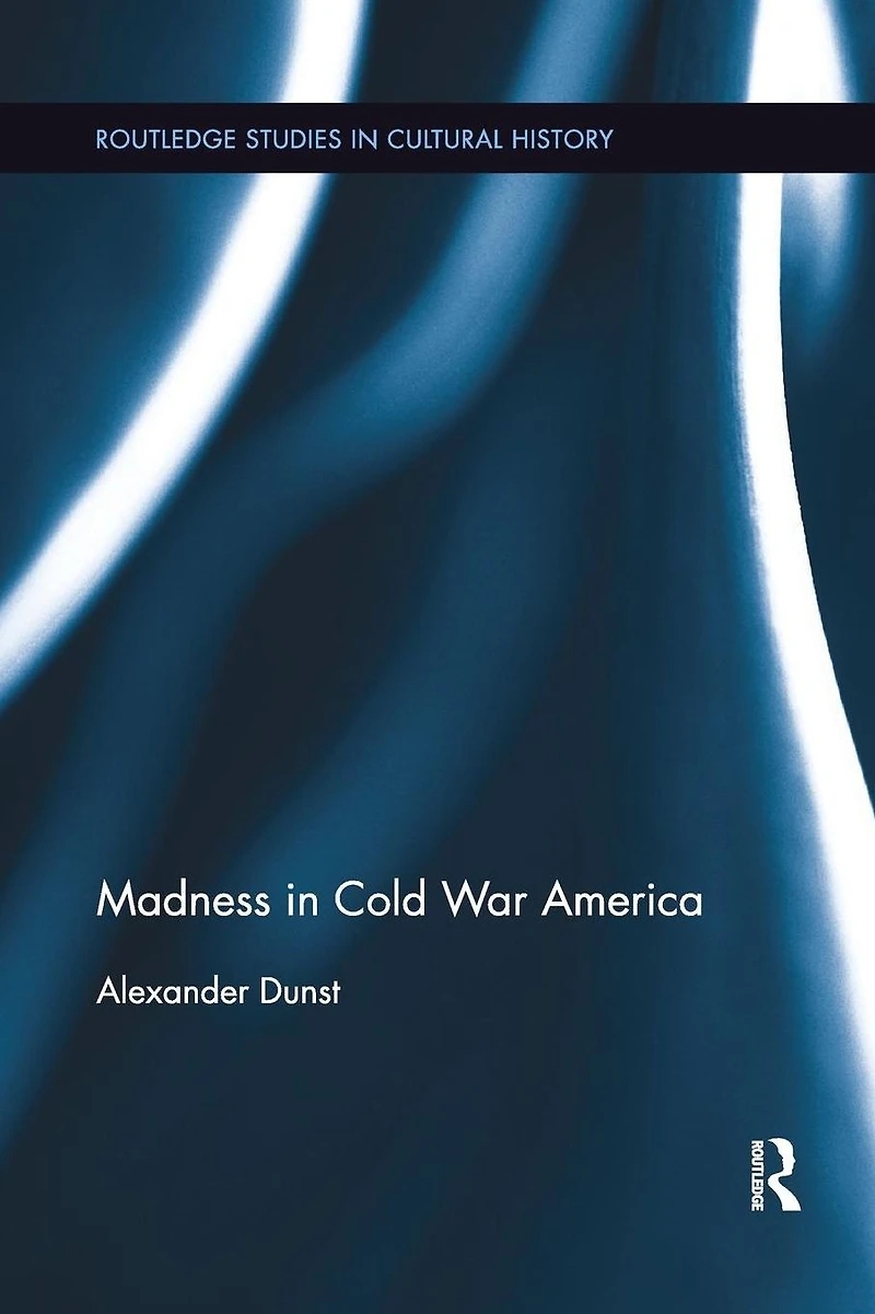 Madness Cold War America