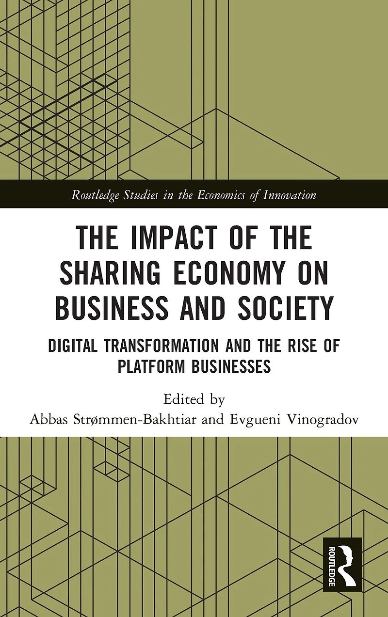 the Impact of Sharing Economy on Business and Society: Digital Transformation Rise Platform Businesses