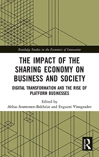the Impact of Sharing Economy on Business and Society: Digital Transformation Rise Platform Businesses