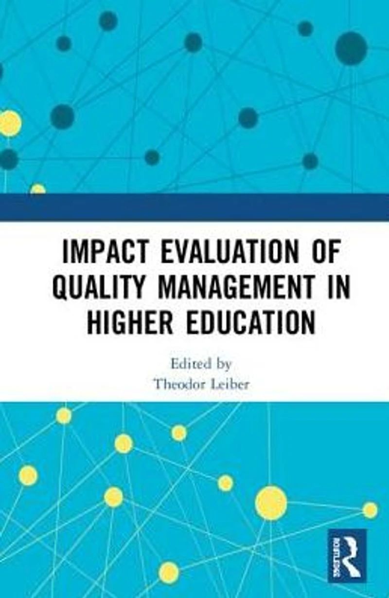 Impact Evaluation of Quality Management Higher Education