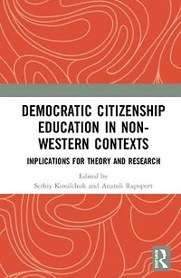 Democratic Citizenship Education Non-Western Contexts: Implications for Theory and Research