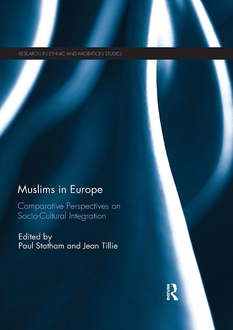 Muslims Europe: Comparative perspectives on socio-cultural integration