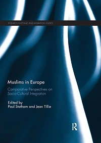 Muslims Europe: Comparative perspectives on socio-cultural integration