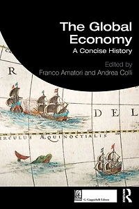 The Global Economy: A Concise History