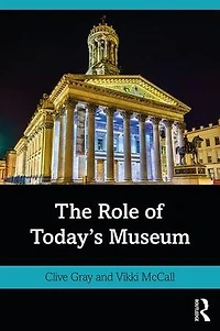 The Role of Today's Museum